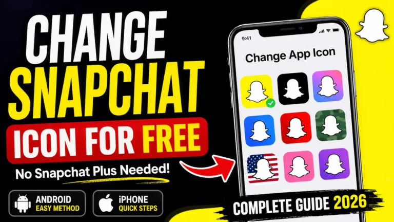 How to Change Snapchat Icon Without Snapchat Plus – Know Complete Guide 2026